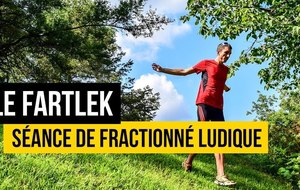 ENTRAINEMENT : Sortie fartlek